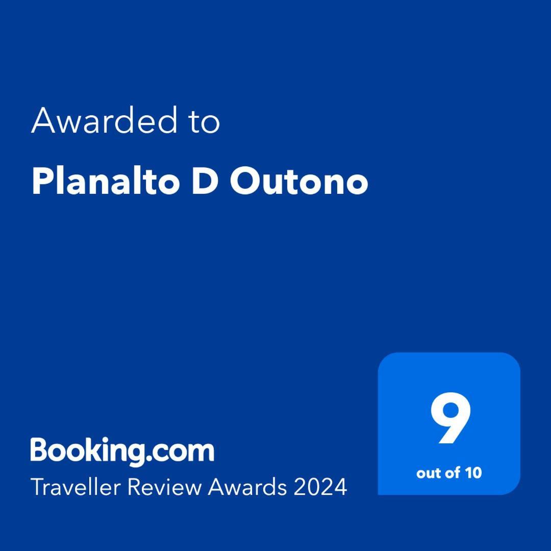 Planalto D Outono Villa To Exterior photo